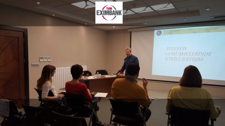 Eximbank Ankara – Çağrı Merkezi Operatörü Hizmet İçi Eğitimi