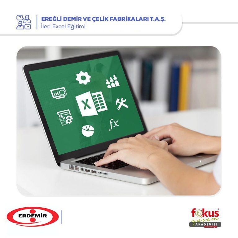 Ereğli Demir ve Çelik Fabrikaları – İleri Excel Eğitimi