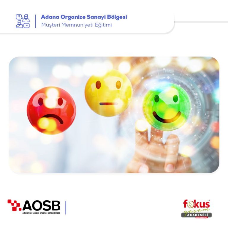 Adana Organize Sanayi Bölgesi – Müşteri Memnuniyeti Eğitimi