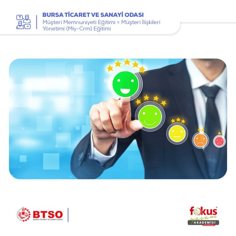 Bursa Ticaret ve Sanayi Odası – Online Müşteri Memnuniyeti Eğitimi = Müşteri İlişkileri Yönetimi (Miy-Crm) Eğitimi