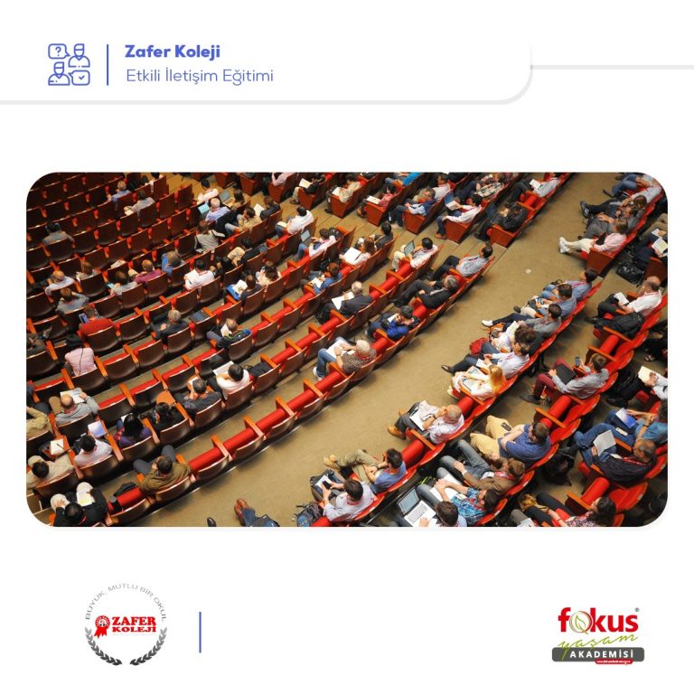 Zafer Koleji – Etkili İletişim Eğitimi