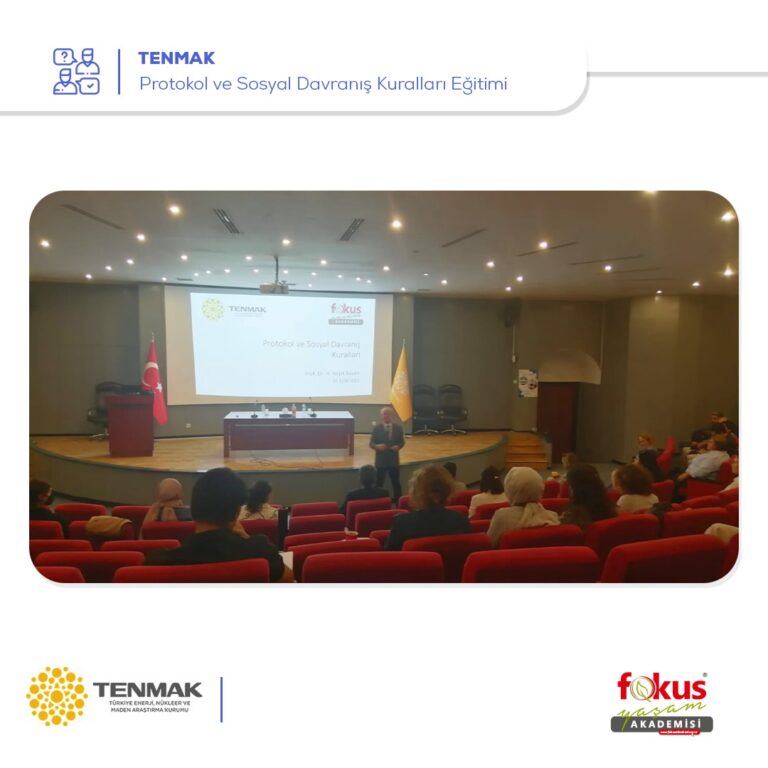 TENMAK – Protokol ve Sosyal Davranış Kuralları Eğitimi