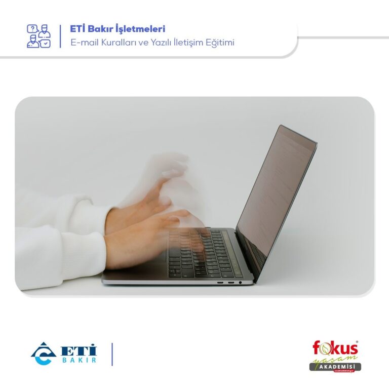 ETİ Bakır – E-mail Kuralları ve Yazılı İletişim Eğitimi