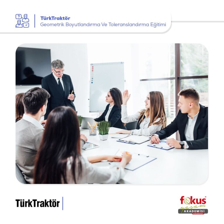 TürkTraktör – Geometrik Boyutlandırma Ve Toleranslandırma Eğitimi