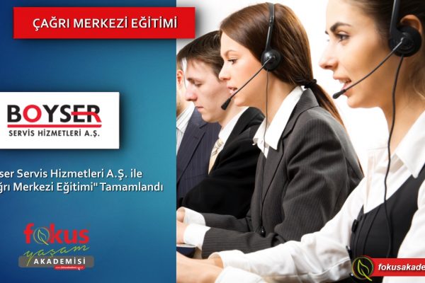 BOYSER Servis Hizmetleri A.Ş. – Çağrı Merkezi Eğitimi
