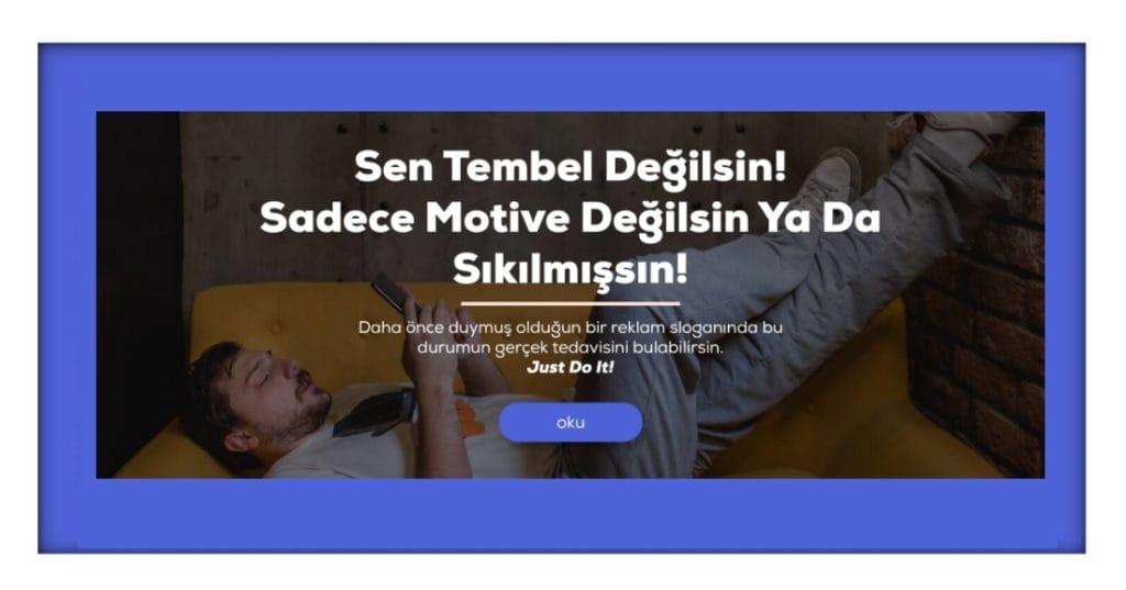 “Just Do It” Hayat Stratejiniz Olsun