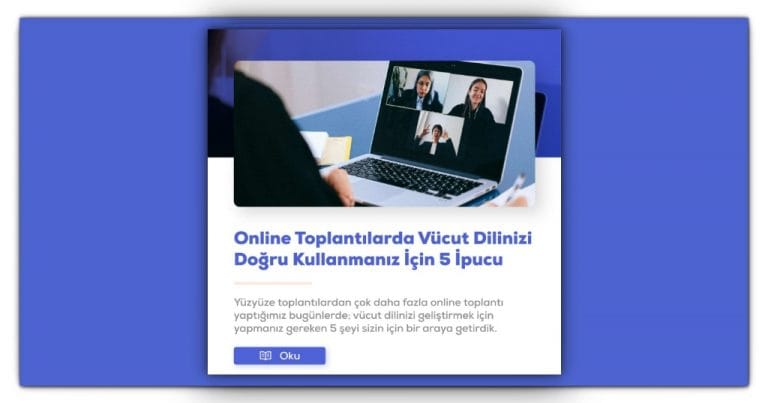 Online Toplantılarda Vücut Dilinizi Doğru Kullanmanız İçin 5 İpucu